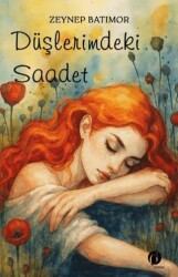 Düşlerimdeki Saadet - Herdem Kitap
