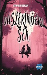 Düşlerimdeki Sen - Kalem Lügat Yayıncılık