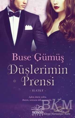 Düşlerimin Prensi 2. Cilt - Nemesis Kitap