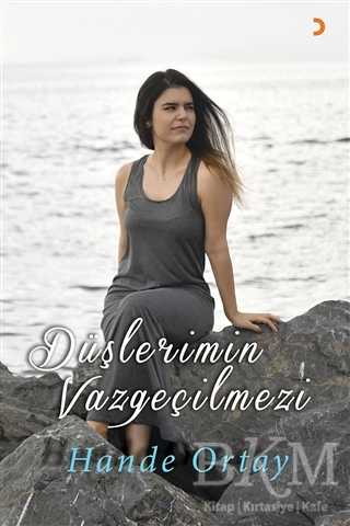 Düşlerimin Vazgeçilmezi - Cinius Yayınları