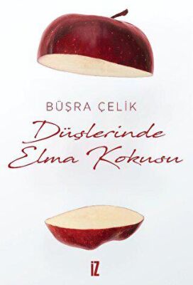 Düşlerinde Elma kokusu - 1