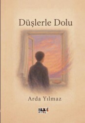Düşlerle Dolu - Tilki Kitap