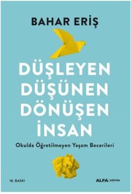 Düşleyen Düşünen Dönüşen İnsan - 1