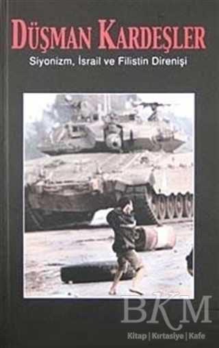 Düşman Kardeşler - Yazarın Kendi Yayını - Ömer Turan