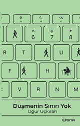 Düşmenin Sınırı Yok - Epona Kitap