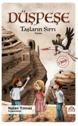 Düşpeşe - Taşların Sırrı - Kekeme Yayınları