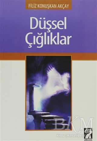 Düşsel Çığlıklar - İştirak Yayınevi