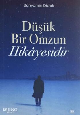 Düşük Bir Omzun Hikayesi - 1