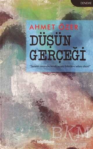 Düşün Gerçeği - Telgrafhane Yayınları