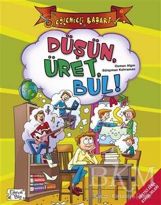 Düşün Üret Bul! - Eğlenceli Başarı - Eğlenceli Bilgi Yayınları