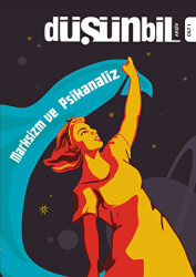 Düşünbil Arşiv - Cilt 01 - Düşünbil Dergisi Yayınları