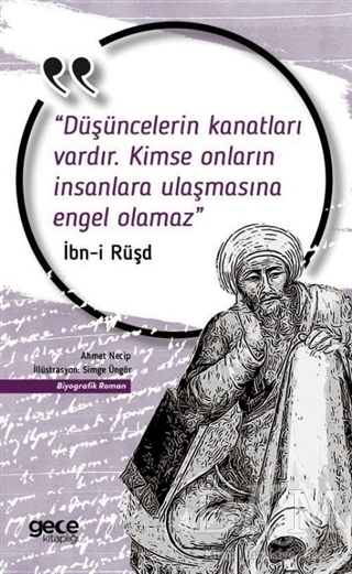 Düşüncelerin Kanatları Vardır, Kimse Onların İnsanlara Ulaşmasına Engel Olamaz - Gece Kitaplığı