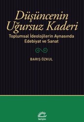 Düşüncenin Uğursuz Kaderi - İletişim Yayınevi