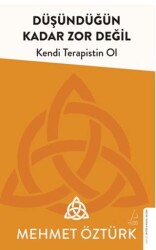 Düşündüğün Kadar Zor Değil - Destek Yayınları