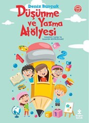 Düşünme ve Yazma Atölyesi - Doğan Kitap
