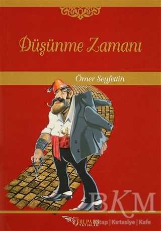 Düşünme Zamanı - Tulpars Yayınevi