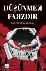 Düşünmek Farzdır - Okur Kitaplığı