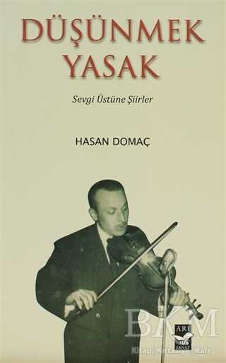 Düşünmek Yasak - Arı Sanat Yayınevi