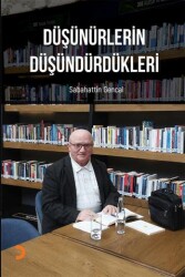Düşünürlerin Düşündürdükleri - Cinius Yayınları
