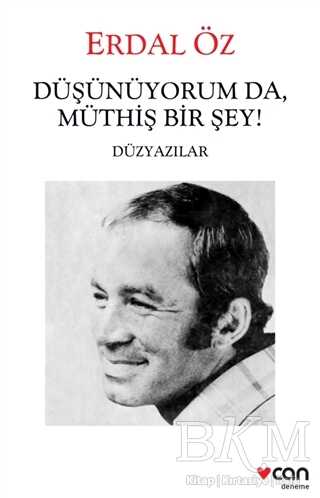 Düşünüyorum Da, Müthiş Bir Şey! - Can Yayınları