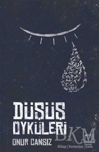 Düşüş Öyküleri - Dedalus Kitap