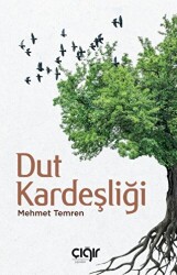 Dut Kardeşliği - Çığır Yayınları