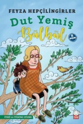 Dut Yemiş Bülbül - Kırmızı Kedi Çocuk