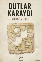 Dutlar Karaydı - İletişim Yayınevi