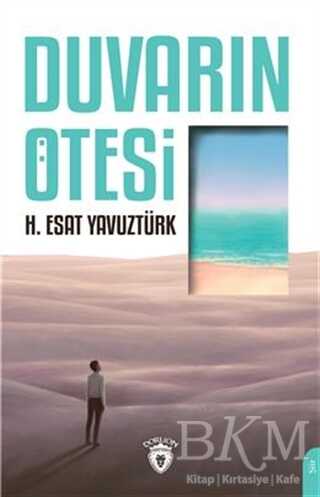 Duvarın Ötesi - Dorlion Yayınları