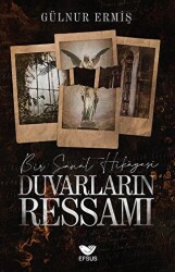 Duvarların Ressamı - Efsus Yayınları