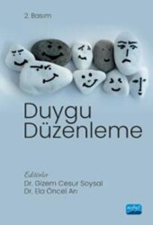 Duygu Düzenleme - Nobel Akademik Yayıncılık