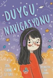 Duygu Navigasyonu - Yağmur Çocuk