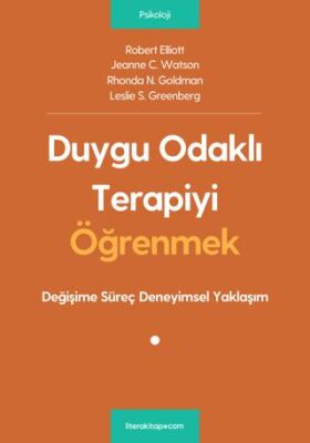 Duygu Odaklı Terapiyi Öğrenmek - 1