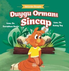 Duygu Ormanı Sincap - Doktordan Hikayeler - Mühür Kitaplığı