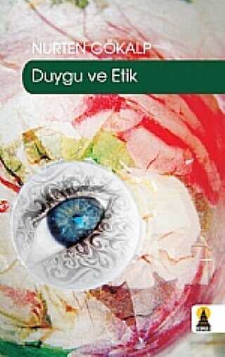 Duygu ve Etik - Ebabil Yayınları