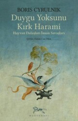 Duygu Yoksunu Kırk Harami - Monografi Yayınları