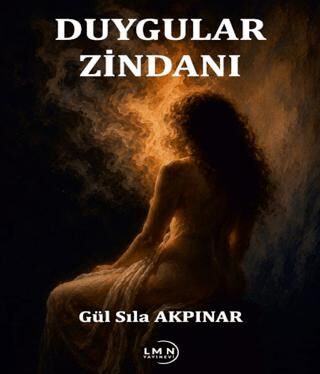 Duygular Zindanı - 1