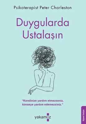 Duygularda Ustalaşın - 1