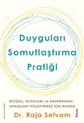 Duyguları Somutlaştırma Pratiği - Sola Unitas
