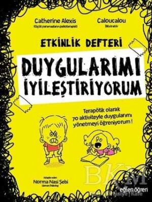 Duygularımı İyileştiriyorum - Etkinlik Defteri - 1