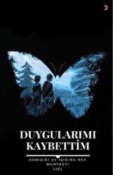 Duygularımı Kaybettim - Cinius Yayınları