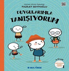 Duygularımla Tanışıyorum - Multibem Yayınları