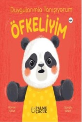 Duygularımla Tanışıyorum Öfkeliyim - Palme Çocuk