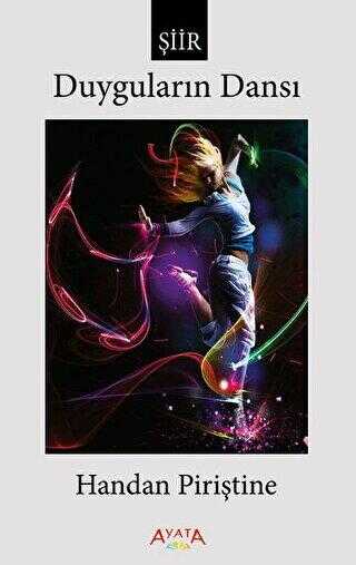 Duyguların Dansı - Ayata Kitap