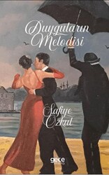 Duyguların Melodisi - Gece Kitaplığı