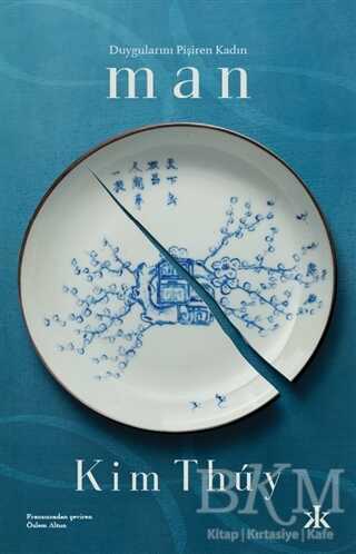 Duygularını Pişiren Kadın: Man - Kafka Kitap