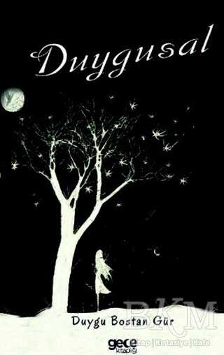 Duygusal - Gece Kitaplığı