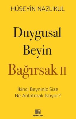 Duygusal Beyin - Bağırsak 2 - 1