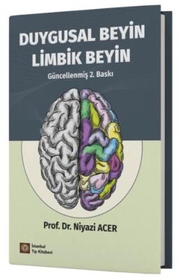 Duygusal Beyin Limbik Beyin - 1