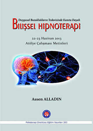 Duygusal Bozuklukların Tedavisinde Kanıta Dayalı Bilişsel Hipnoterapi - Psikoterapi Enstitüsü